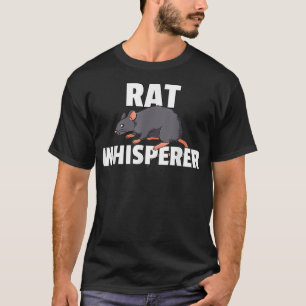 Rat Whisperer Mouse Niedlich Rattenbesitzer T-Shirt