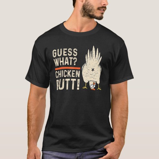 Rate Mal Hühnerhintern Huhn T-Shirt (Vorderseite)