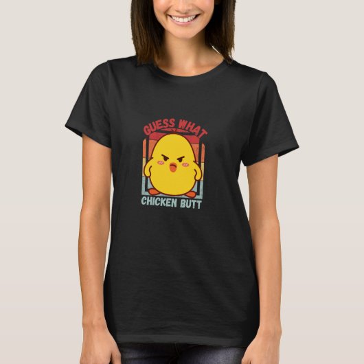 Rate mal Hühnerhintern! T-Shirt (Vorderseite)