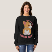 Rate mal, was Corgi Hintern Funny Dog Lover Gesche Sweatshirt (Vorne ganz)