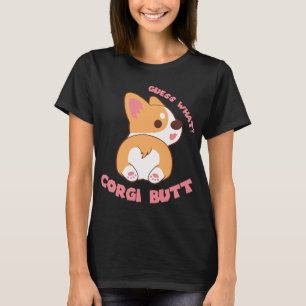 Rate mal, was Corgi Hintern Funny Dog Lover Gesche T-Shirt