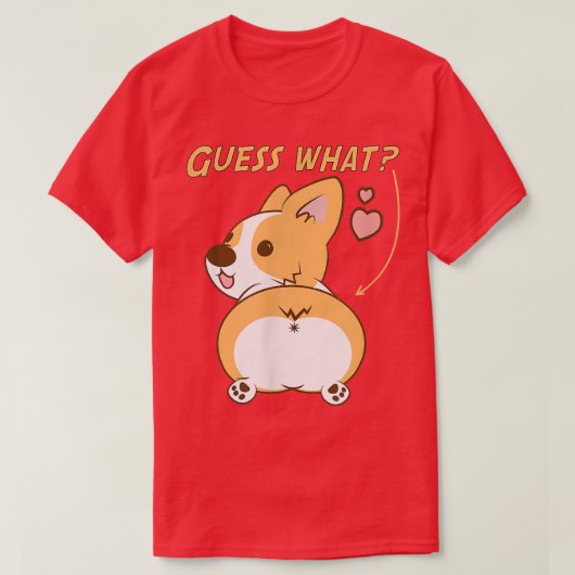 Rate mal, was Corgi Hintern Funny Welsh Corgi T-Shirt (Design vorne)