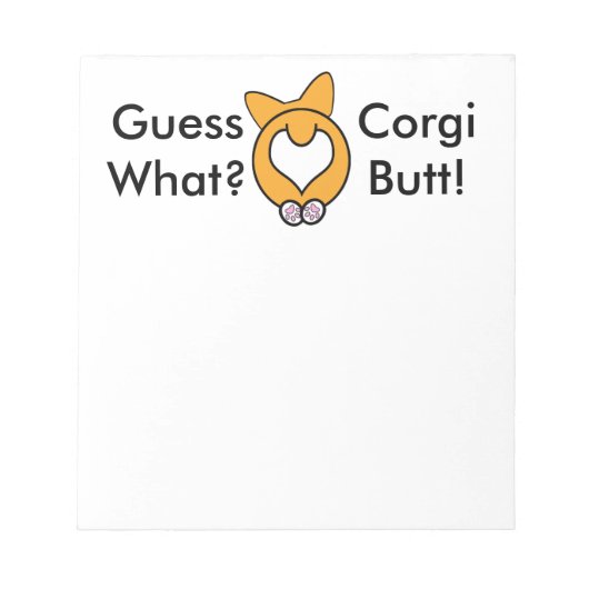 Rate mal was? Corgi Hintern! Notizblock (Vorderseite)