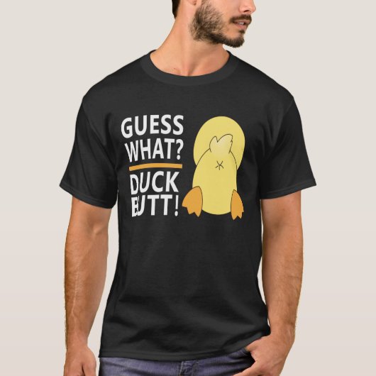 Rate mal was? Duck Hintern Funny Unisex T-Shirt (Vorderseite)
