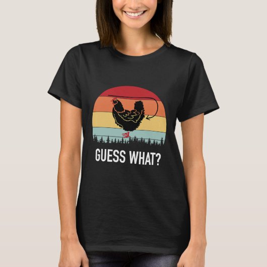 Rate mal, was Hen Chicken Hintern T-Shirt (Vorderseite)