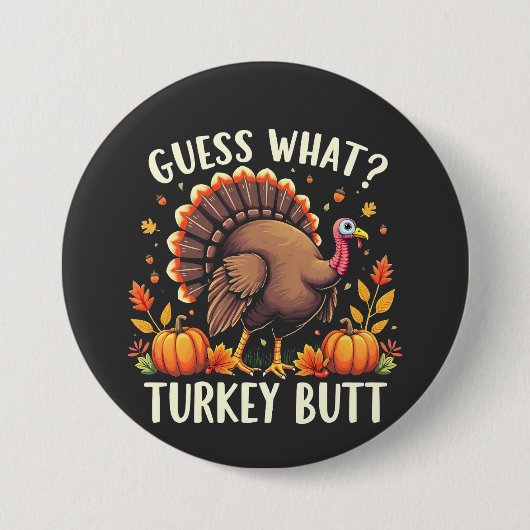 Rate mal was? Türkei Hintern Erntedank Funny Button (Vorderseite)