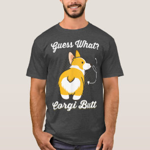 Rate was Corgi Hintern Funny Corgi Dog Lover T-Shirt