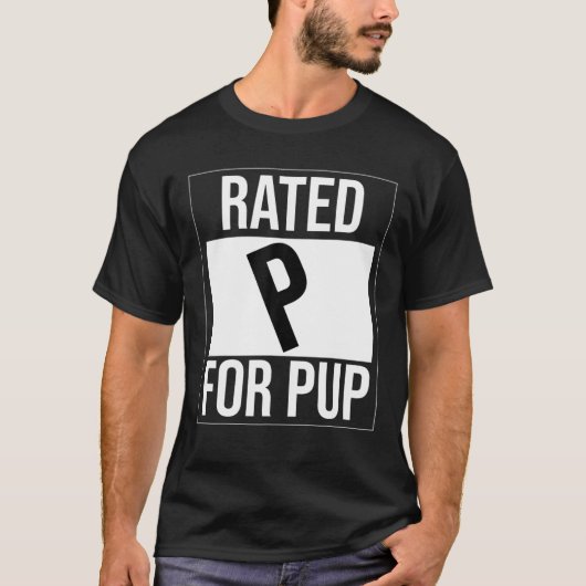 Rated P For Pup Gay Funny T-Shirt (Vorderseite)