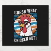 Raten Sie mal, was Hühnchen Hintern Funny Chicken  Bierflaschenetikett (Einzelnes Label)