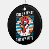 Raten Sie mal, was Hühnchen Hintern Funny Chicken Keramik Ornament (Links)