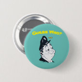 Raten Sie, wer Button (Vorne & Hinten)