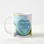 "Raten Sie, wer die Liebe Herz Süßigkeiten Tasse (Links)