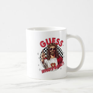 Raten Sie, wer zurück Jesus Funny Oster Religiöse Kaffeetasse