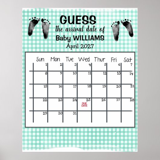 Ratet Due Date Calendar Baby Footprints Poster (Vorne)