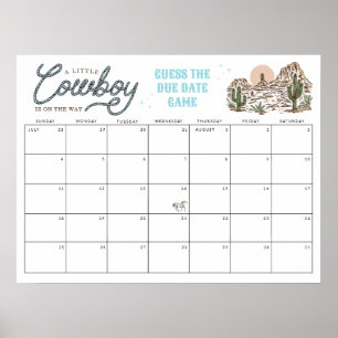Ratet mal, wann die Kleine Cowboy-Babydusche zum r Poster
