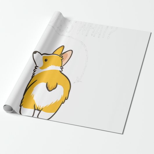 Ratet mal, was Corgi Hintern Funny Welsh Corgi Kos Geschenkpapier (Ungerollt)