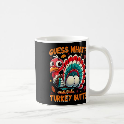 Ratet mal, was die Türkei Hintern Funny Erntedank  Kaffeetasse (Rechts)