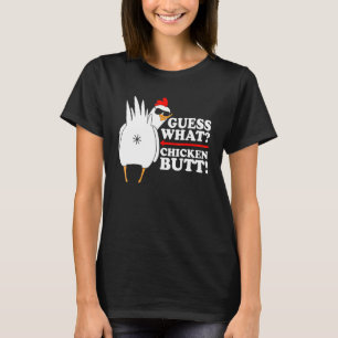 Ratet mal, was für ein Hühnchen-Hintern! Funny T-Shirt