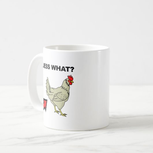 Ratet mal, was Hühnchen Hintern Funny Mug Kaffeetasse (Vorderseite Links)