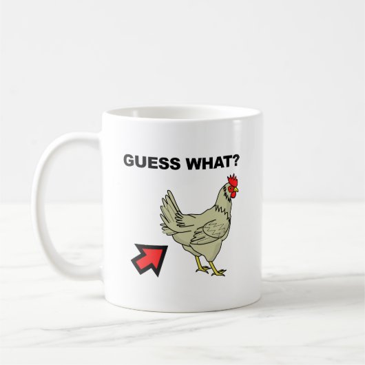 Ratet mal, was Hühnchen Hintern Funny Mug Kaffeetasse (Links)