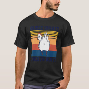 Ratet mal, was Hühnchen Hintern Niedlich Hühner Bu T-Shirt