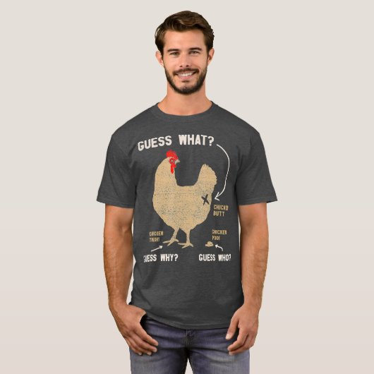 Ratet mal, was Hühnchen-Hintern raten, warum Hühne T-Shirt (Vorne ganz)