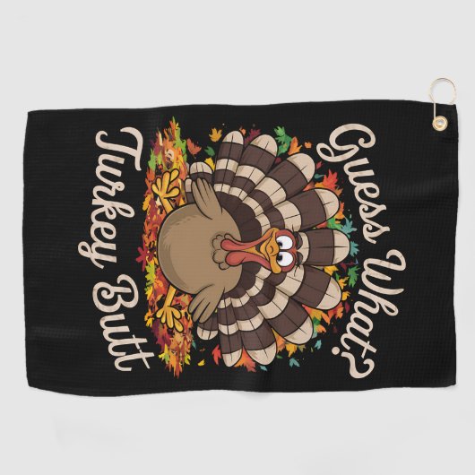 Ratet mal, was Türkei Hintern Funny Erntedank Golfhandtuch (Horizontal)