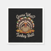 Ratet mal, was Türkei Hintern Funny Erntedank Serviette (Vorderseite)