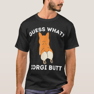 Ratet was Corgi Hintern - Funny Welsh Corgi Owner T-Shirt