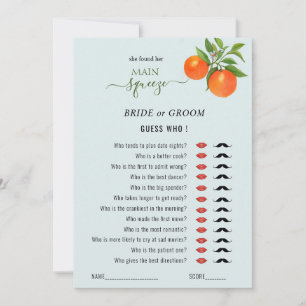 Ratet, wer das Brautparty "Main Squeeze" spielt Einladung