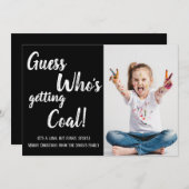 Ratet, wer Kohle Foto Weihnachtskarte bekommt (Vorne/Hinten)