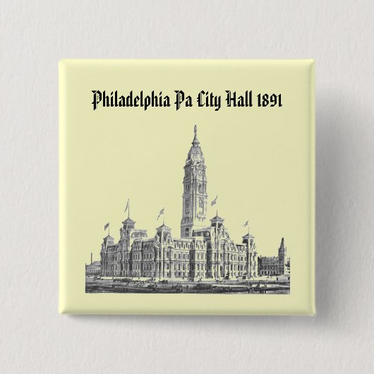 Rathaus Philadelphia PA 1891 Button (Vorderseite)