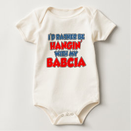 Rather Hang mit Babcia Baby T-shirt
