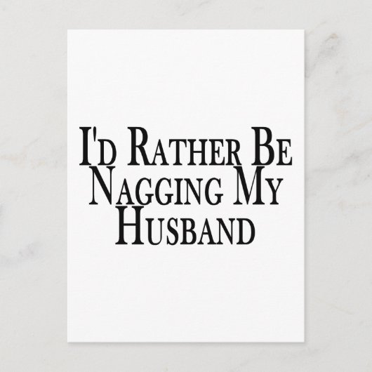 Rather Nag Husband Postkarte (Vorderseite)