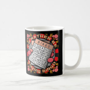 Rather Play Bingo Tasse