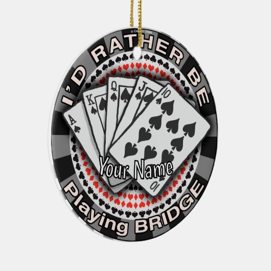 Rather Play Bridge Keramik Ornament (Rechts)