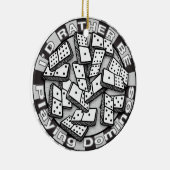 Rather Play Dominoes Keramik Ornament (Rechts)