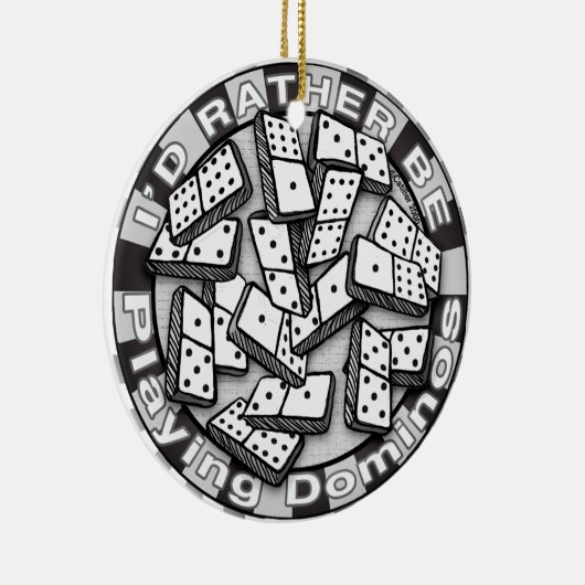 Rather Play Dominoes Keramik Ornament (Rechts)
