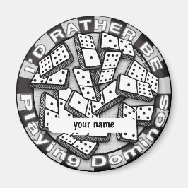 Rather Play Dominoes Magnet