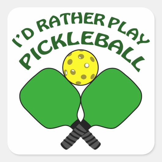 Rather Play Pickleball Quadratischer Aufkleber (Vorderseite)