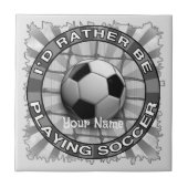 Rather Play Soccer Fliese (Vorderseite)