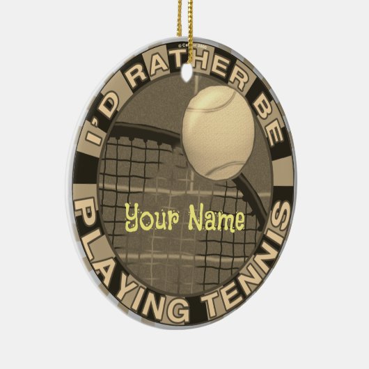 Rather Play Tennis Keramik Ornament (Rechts)