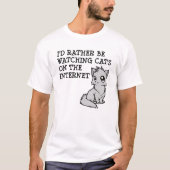 Rather Watch Cats Funny Tshirt (Vorderseite)
