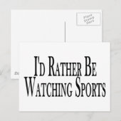 Rather Watch Sports Postkarte (Vorne/Hinten)