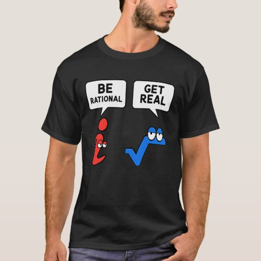 Rational sein lernen echte Mathematik Lehrer Mathe T-Shirt (Vorderseite)