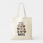 Rats Animal, das wir auf Chat sind Funny Rats Tragetasche (Rückseite)