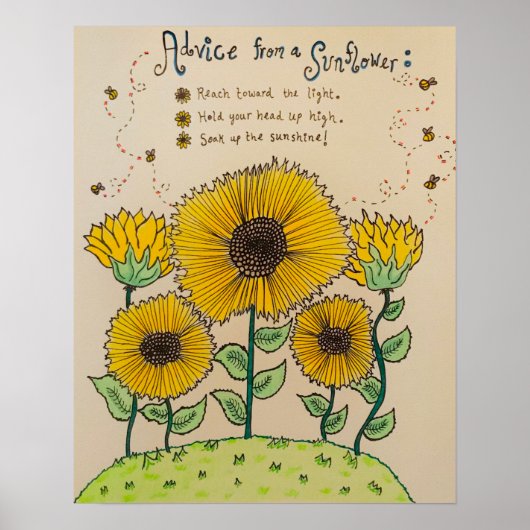"Ratschläge von einer Sonnenblume" Poster (Vorne)