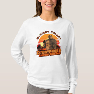 Rätsel gelöst, jeder liebt Kaffee, lustiger Bigfoo T-Shirt