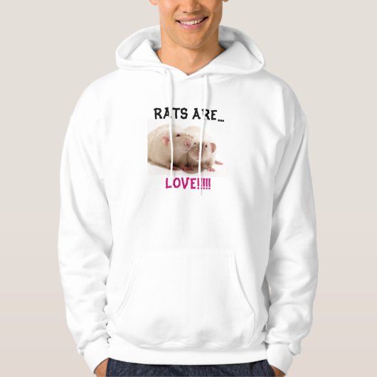 RATTEN SIND…, LIEBE!!!!! HOODIE (Vorderseite)