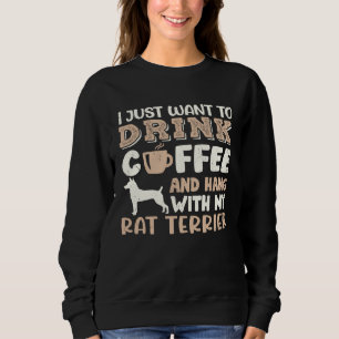 Ratten Terrier trinkt Kaffee Hand mit Hundemutter Sweatshirt